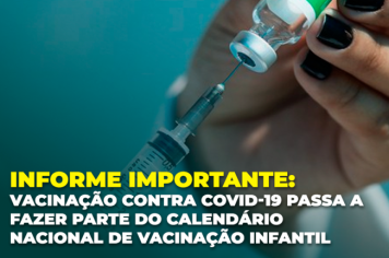 Secretaria de Saúde de Águas de Lindoia informa população sobre a Campanha Nacional de Vacinação Infantil e a Vacina contra a Covid-19