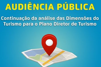 Secretaria de Turismo convoca Audiência Pública para finalizar Plano Diretor de Turismo