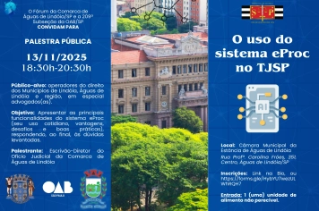 Palestra sobre o sistema eProc do TJSP será realizada em Águas de Lindóia