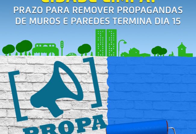 Proprietários de imóveis têm até dia 15 de dezembro para remover propagandas em muros, paredes e tapumes