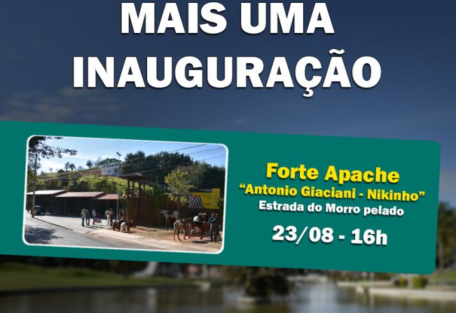 Prefeitura inaugura obra de reforma do Forte Apache no dia 23 de agosto